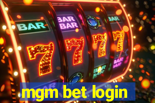 mgm bet login